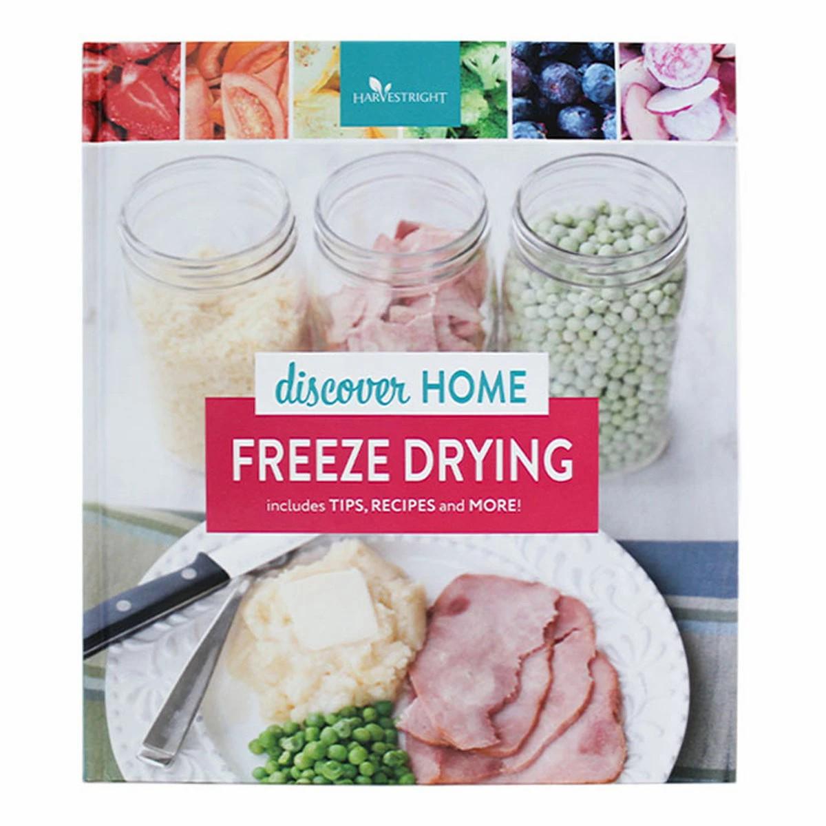 Harvest Right Home Freeze Drying Recipe Book Food Dehydrators